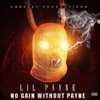 No Gain Without Payne - EP
