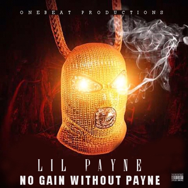 No Gain Without Payne - EP