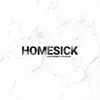 Stream & download Homesick - Single