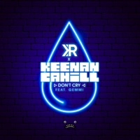 Don't Cry - Single - KR, Keenan Cahill & Gemmi