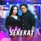 Luka Sekerat Rasa (feat. Sodiq) - Lala Widy lyrics