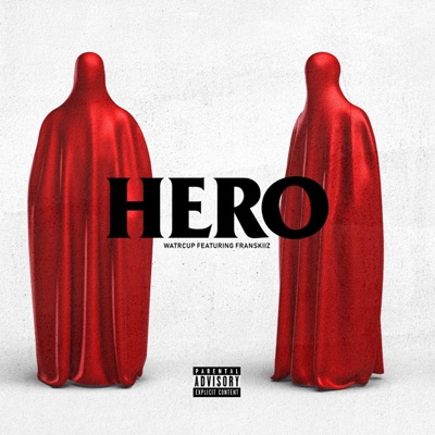 Hero (feat. Franskiiz) - Single