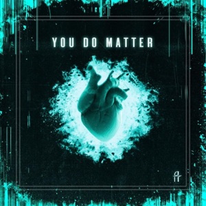 You Do Matter - Single