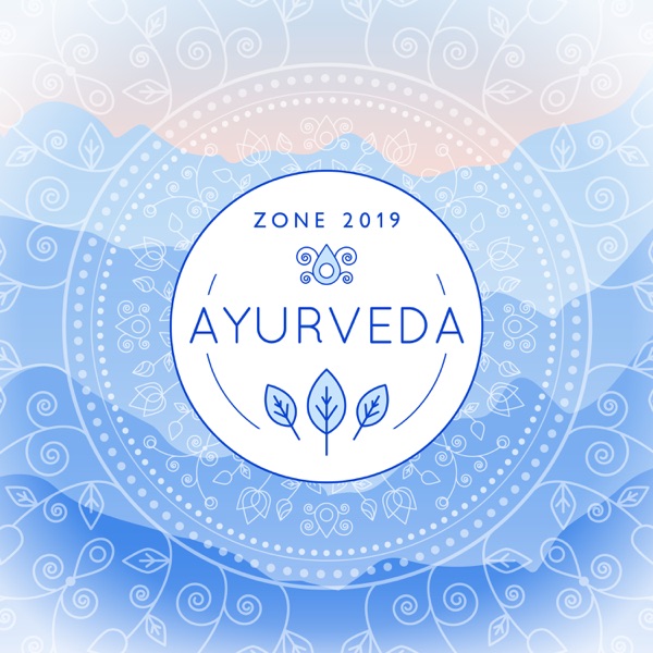 Ayurveda Zone 2019: Healing Music Therapy, Relaxation, Sleep, Yoga, Zen Space