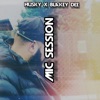 Mic Session (feat. Blakey Dee) - Single