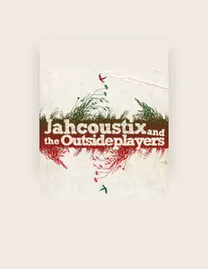 Listen to Jahcoustix & the Outsideplayers, watch music videos, read bio, see tour dates & more!