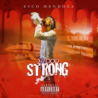 27000 Strong - Esco Mendoza