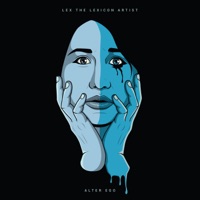 Alter Ego - LEX the Lexicon Artist