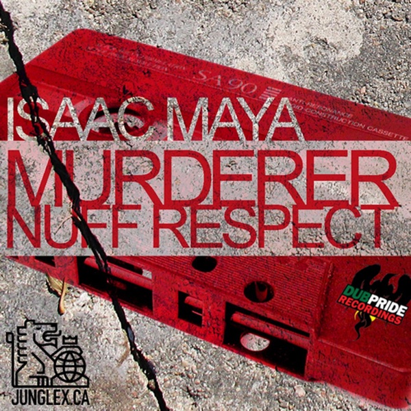 Murderer / Nuff Respect - Single