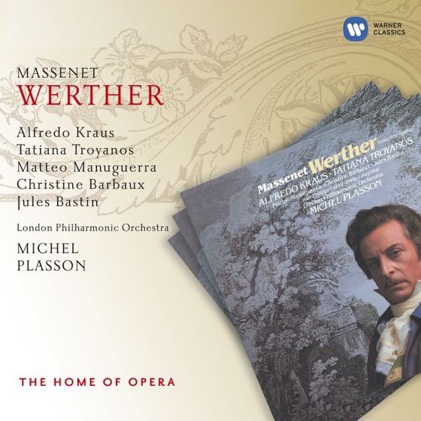 Massenet: Werther (Extraits)