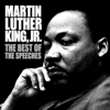 The Best of the Speeches - Martin Luther King Jr.