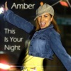 Amber - This is Your Night