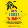 Ninth Street Women - Mary Gabriel