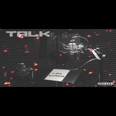 TALK MY SHT (feat. ROOTABANG) - Single