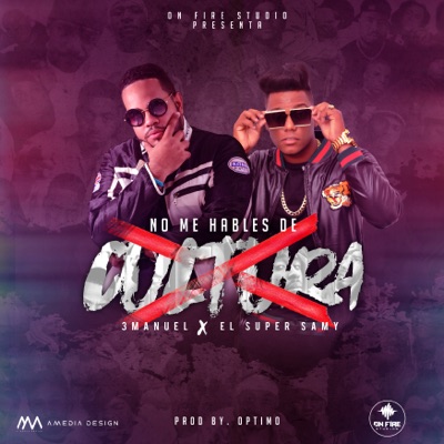 No Me Hables de Cultura - Single