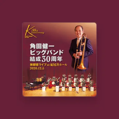 Listen to Kenichi Tsunoda Big Band, watch music videos, read bio, see tour dates & more!