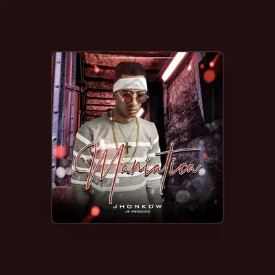 Listen to Jhonkow, watch music videos, read bio, see tour dates & more!