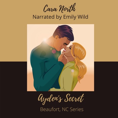 Ayden's Secret: Beaufort, NC Series (Beaufort, North Carolina, Book 3) (Unabridged)