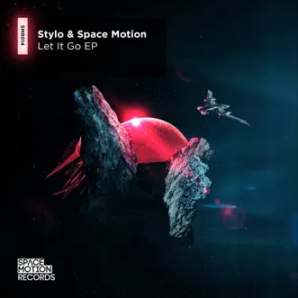 Let It Go by Stylo & Space Motion song reviws