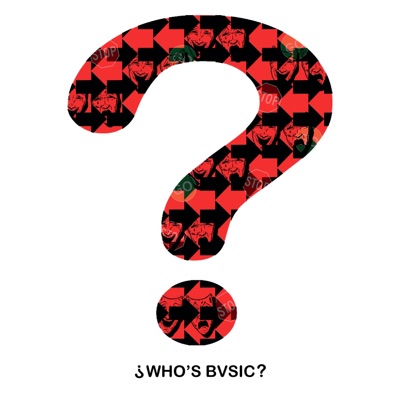 Who's Bvsic - Single
