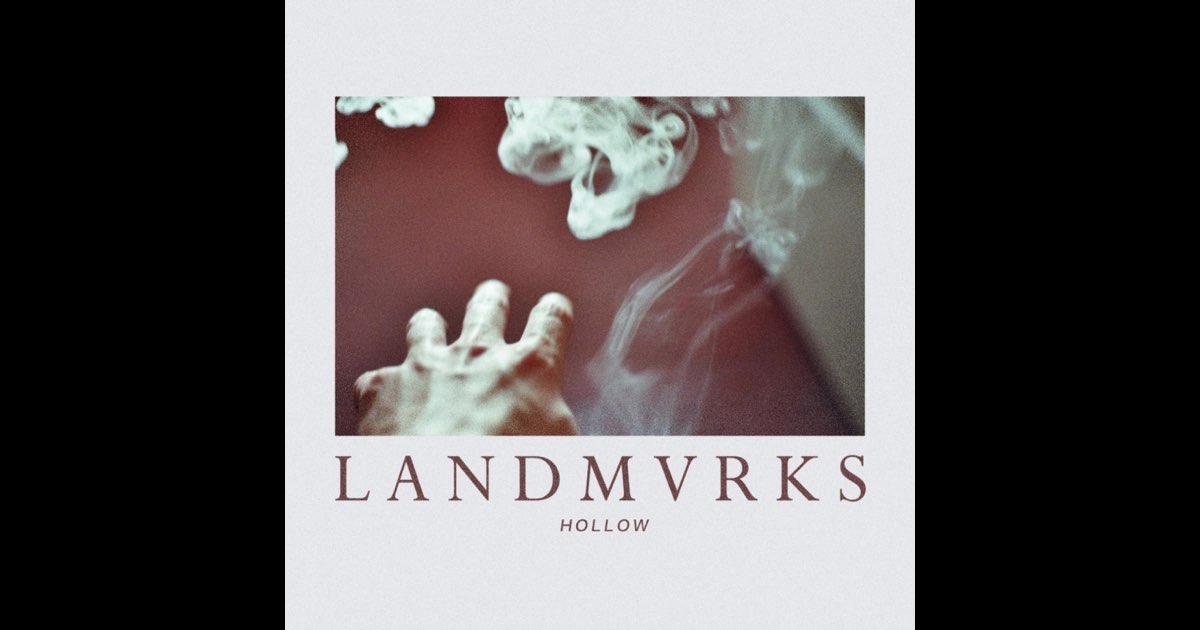 Hollow - LANDMVRKS