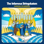 The Infamous Stringdusters - Hanukkah, Oh Hanukkah