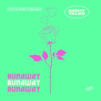 Runaway (HOOPS Remix) - Single - Night Tales