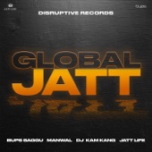 Global Jatt (feat. Manwal & DJ Kam Kang) artwork