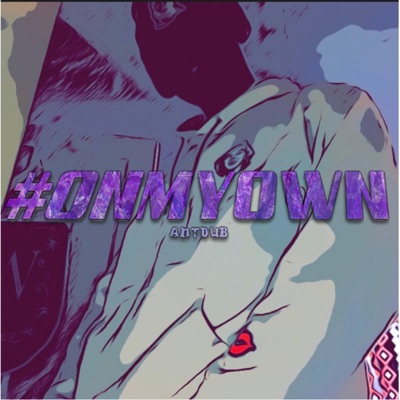 #Onmyown - Single