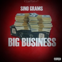 Big Business - Single - Sino Grams