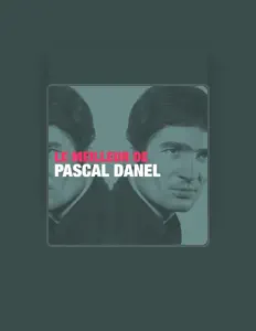 Listen to Pascal Danel, watch music videos, read bio, see tour dates & more!
