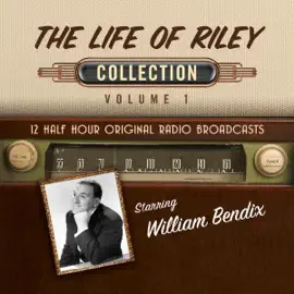 The Life of Riley, Collection 1 (Original Recording)