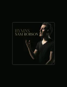 Listen to Sam Robson, watch music videos, read bio, see tour dates & more!