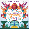 Suite of Dreams - Gabriela Parra