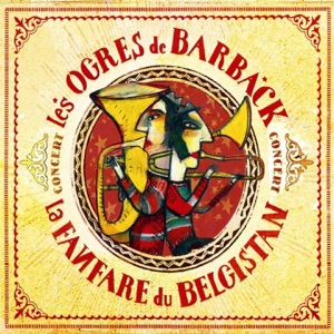 Concert - La fanfare du Belgistan (live)