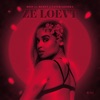 Ze Loevt (feat. Mervi & Fatimazohra) - Single