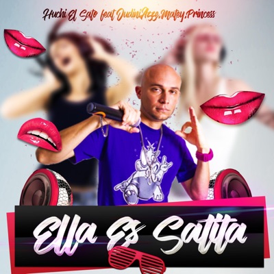 Ella Es Satita (feat. Judini, Azze, Matey & Princess) - Single