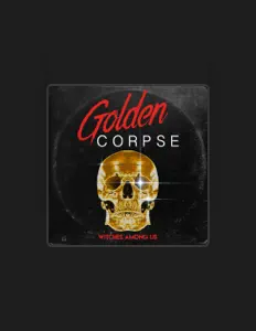 Golden Corpse: песни, клипы, биография, даты выступлений и многое другое.