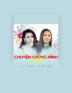 聆聽 Vi Thảo、觀看音樂影片、閱讀小傳、查看巡演日期等！