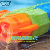 Splash - Single - Tidge