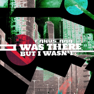 There But I Wasn't (feat. Magik) - Single