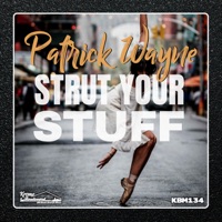 Patrick Wayne - Strut Your Stuff