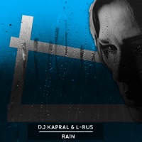 Rain - Single - Dj Kapral & L Rus