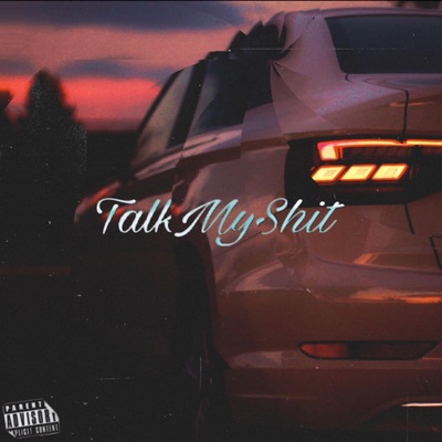Talk My Shit (feat. Yung Smoke) - Single