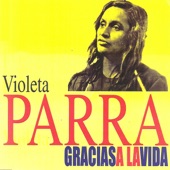 Violeta Parra - Maldigo del alto cielo