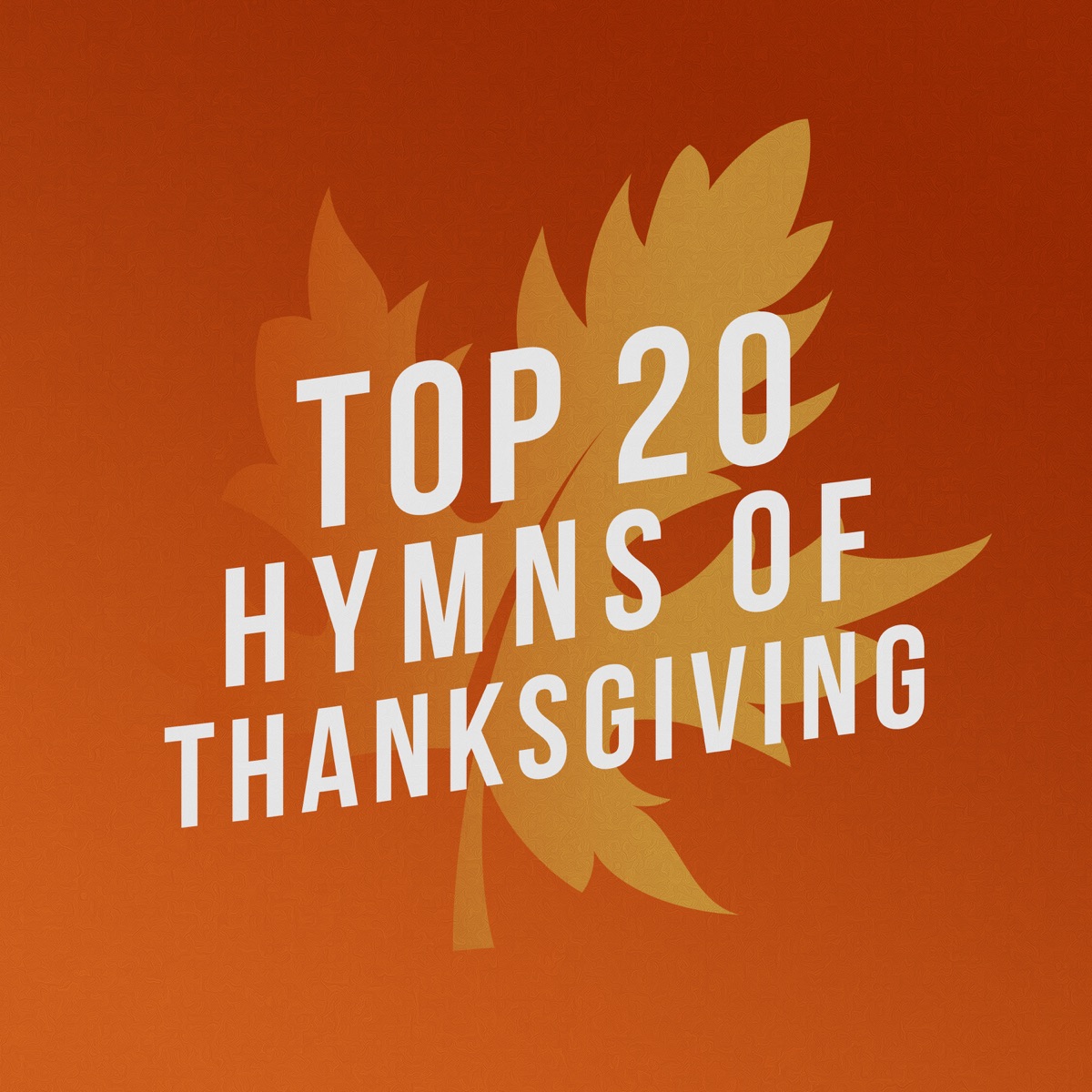 10 Favorite Thanksgiving Hymns