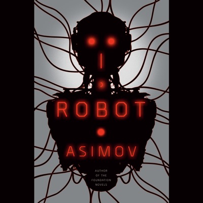 I, Robot (Unabridged)