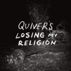 Losing My Religion - Single
