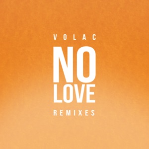 No Love (Remixes) - EP
