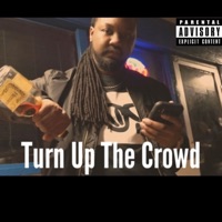 Turn Up The Crowd - Single - B Rae